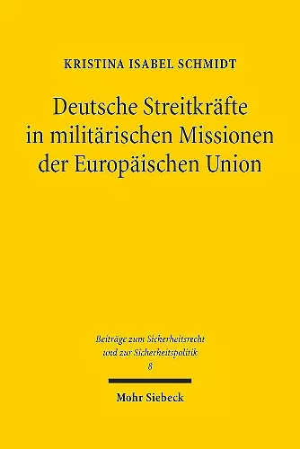 Deutsche Streitkräfte in militärischen Missionen der Europäischen Union cover