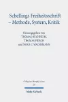 Schellings Freiheitsschrift - Methode, System, Kritik cover