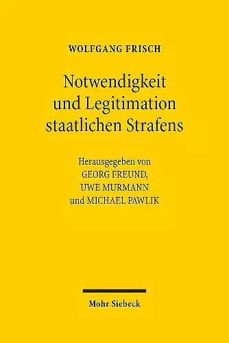 Notwendigkeit und Legitimation staatlichen Strafens cover