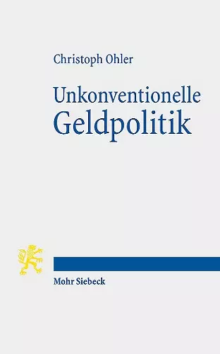 Unkonventionelle Geldpolitik cover