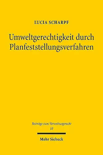 Umweltgerechtigkeit durch Planfeststellungsverfahren cover