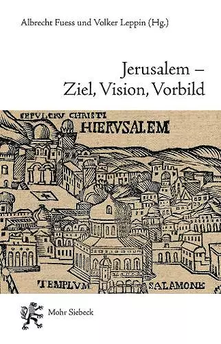 Jerusalem - Ziel, Vision, Vorbild cover