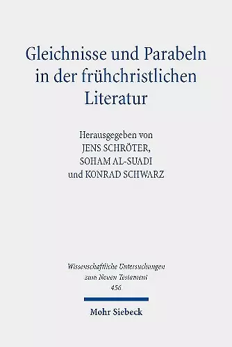 Gleichnisse und Parabeln in der frühchristlichen Literatur cover