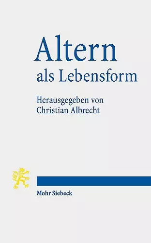 Altern als Lebensform cover