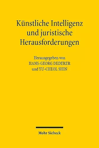 Künstliche Intelligenz und juristische Herausforderungen cover