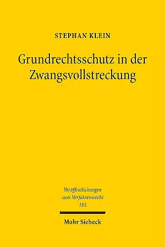 Grundrechtsschutz in der Zwangsvollstreckung cover