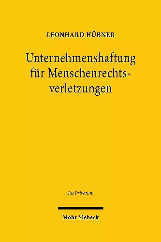 Unternehmenshaftung für Menschenrechtsverletzungen cover