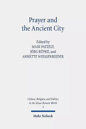 Prayer and the Ancient City cover