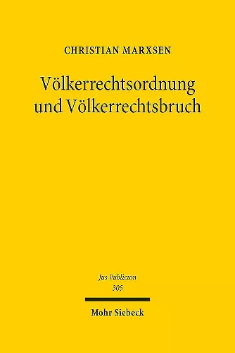 Völkerrechtsordnung und Völkerrechtsbruch cover