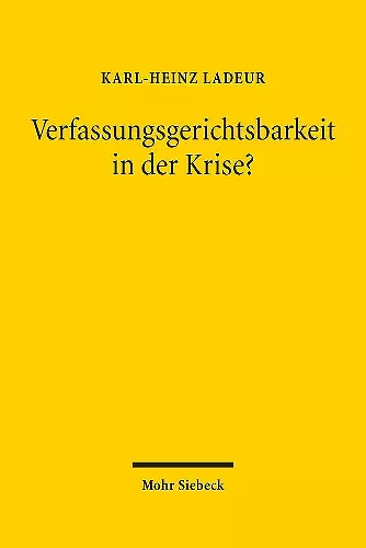 Verfassungsgerichtsbarkeit in der Krise? cover