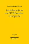 Parteidispositionen und EU-Verbrauchervertragsrecht cover