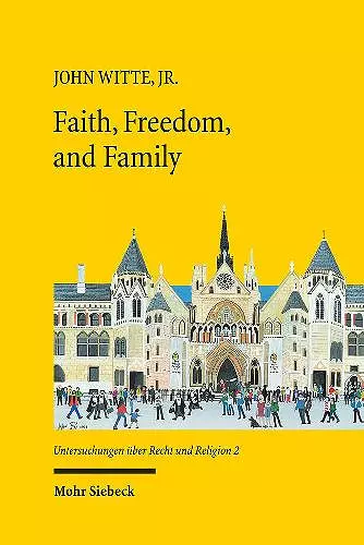 Faith, Freedom, and Family cover