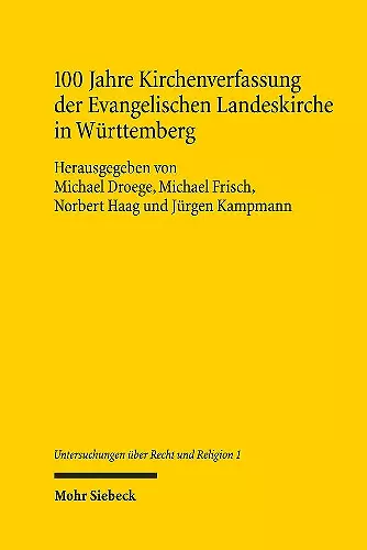 100 Jahre Kirchenverfassung der Evangelischen Landeskirche in Württemberg cover