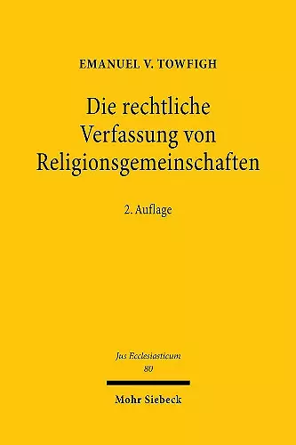 Die rechtliche Verfassung von Religionsgemeinschaften cover