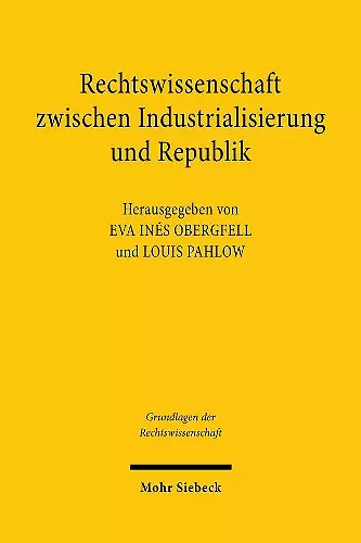 Rechtswissenschaft zwischen Industrialisierung und Republik cover