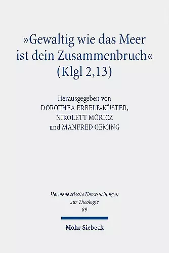 "Gewaltig wie das Meer ist dein Zusammenbruch" (Klgl 2,13) cover