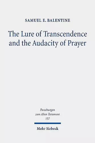 The Lure of Transcendence and the Audacity of Prayer cover