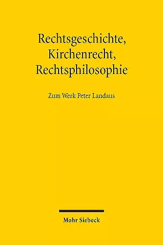 Rechtsgeschichte, Kirchenrecht, Rechtsphilosophie cover