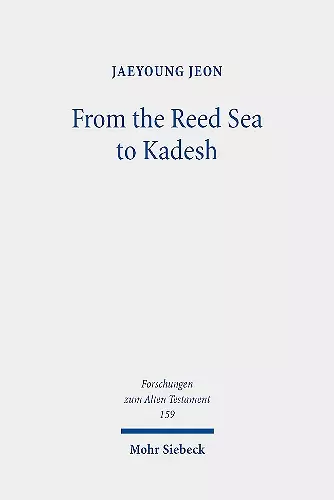 From the Reed Sea to Kadesh cover