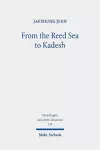 From the Reed Sea to Kadesh cover