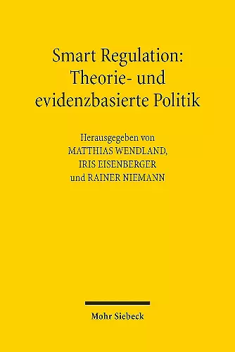 Smart Regulation: Theorie- und evidenzbasierte Politik cover