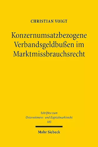 Konzernumsatzbezogene Verbandsgeldbußen im Marktmissbrauchsrecht cover