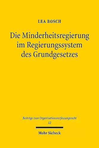 Die Minderheitsregierung im Regierungssystem des Grundgesetzes cover