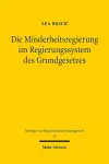 Die Minderheitsregierung im Regierungssystem des Grundgesetzes cover