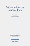 Science in Qumran Aramaic Texts cover