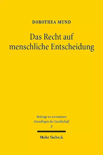 Das Recht auf menschliche Entscheidung cover