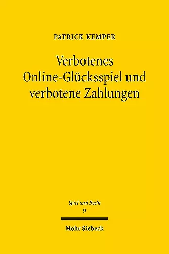 Verbotenes Online-Glücksspiel und verbotene Zahlungen cover