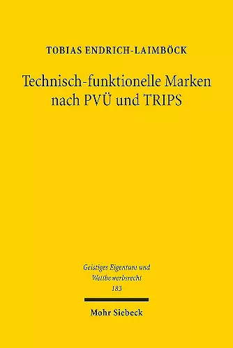 Technisch-funktionelle Marken nach PVÜ und TRIPS cover