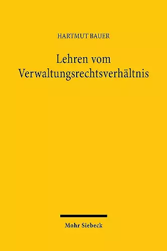 Lehren vom Verwaltungsrechtsverhältnis cover