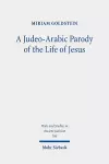 A Judeo-Arabic Parody of the Life of Jesus cover