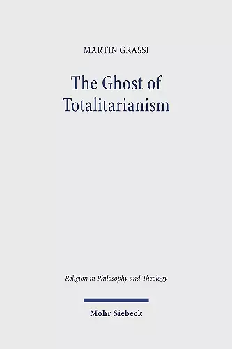 The Ghost of Totalitarianism cover