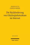 Die Rückforderung von Glücksspieleinsätzen im Internet cover