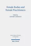 Female Bodies and Female Practitioners cover