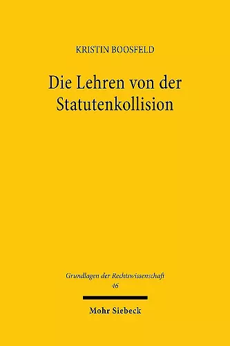 Die Lehren von der Statutenkollision cover