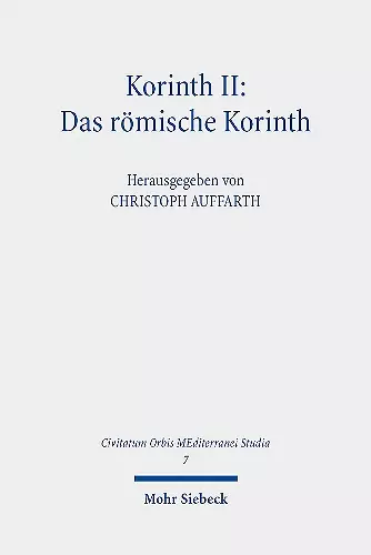 Korinth II: Das römische Korinth cover