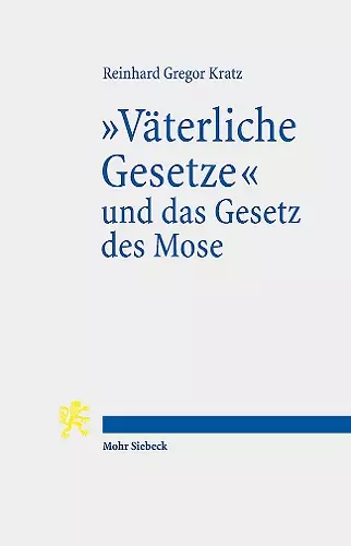 "Väterliche Gesetze" und das Gesetz des Mose cover