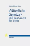 "Väterliche Gesetze" und das Gesetz des Mose cover