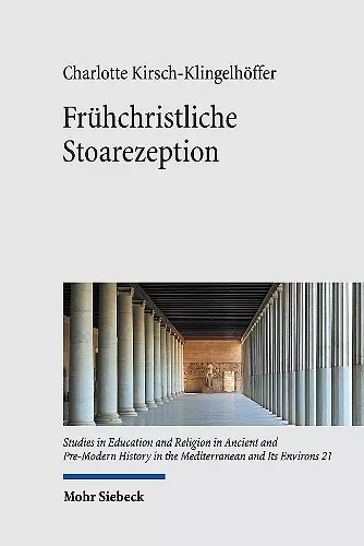 Frühchristliche Stoarezeption cover