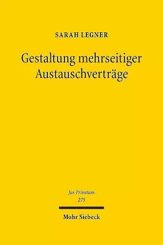 Gestaltung mehrseitiger Austauschverträge cover