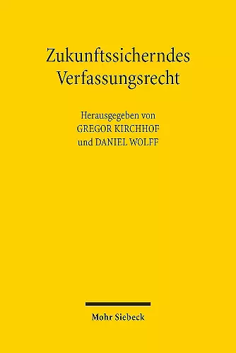 Zukunftssicherndes Verfassungsrecht cover