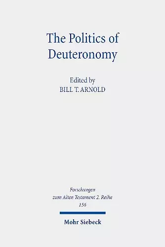 The Politics of Deuteronomy cover