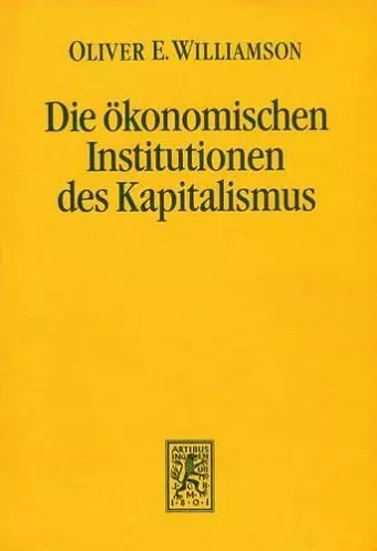 Die ökonomischen Institutionen des Kapitalismus cover