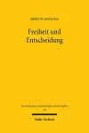 Freiheit und Entscheidung cover