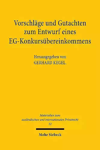 Vorschläge und Gutachten zum Entwurf eines EG-Konkursübereinkommens cover