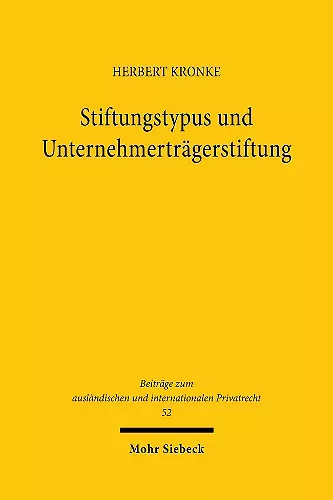 Stiftungstypus und Unternehmerträgerstiftung cover