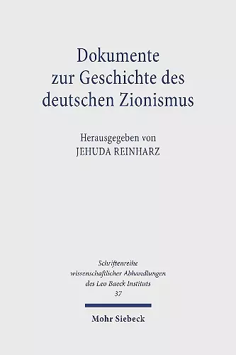 Dokumente zur Geschichte des deutschen Zionismus cover